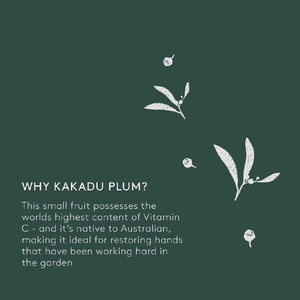 Why Kakadu Plum?