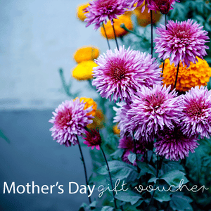 Mother's Day Gift Vouchers